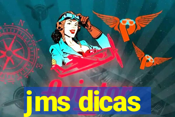 jms dicas